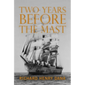 Two Years Before the Mast