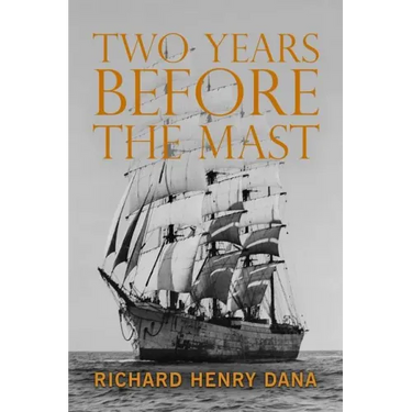 Two Years Before the Mast