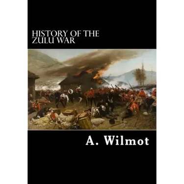 History of the Zulu War