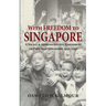 With Freedom to Singapore