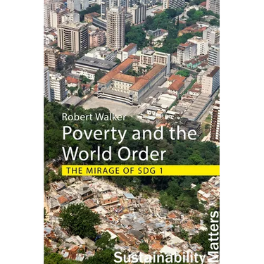 Poverty and the World Order: The Mirage of Sdg 1