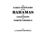 Early Settlers of the Bahamas and Colonists of North America