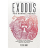 Exodus for Normal People: A Guide to the Story-and History-of the Second Book of the Bible