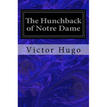 The Hunchback of Notre Dame