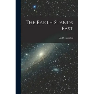 The Earth Stands Fast