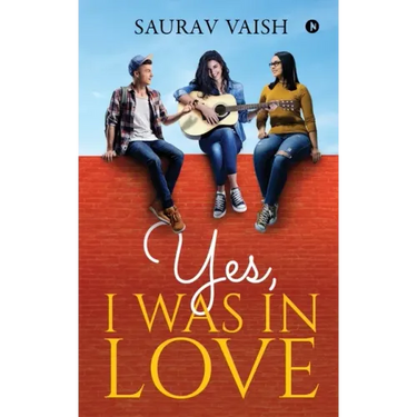 Yes, I was in Love