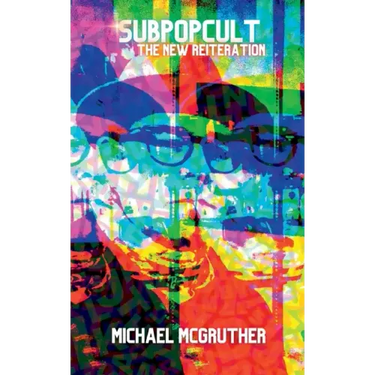 Sub Pop Cult - The New Reiteration