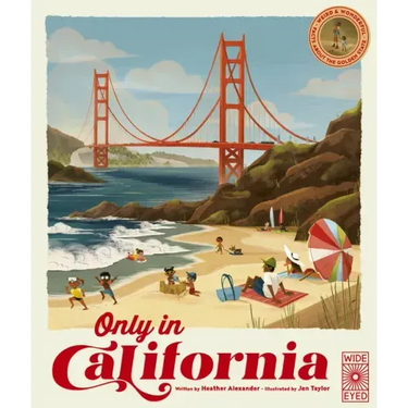 Only in California: Weird and Wonderful Facts about the Golden State