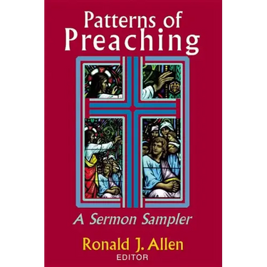 Patterns of Preaching: A Sermon Sampler