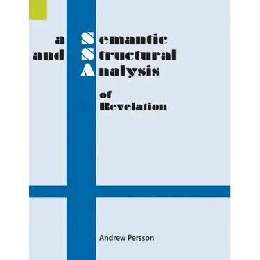 A Semantic and Structural Analysis of Revelation