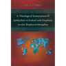 A Theological Examination of Symbolism in Ezekiel with Emphasis on the Shepherd Metaphor