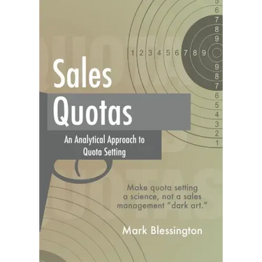 Sales Quotas: An Analytical Approach to Quota Setting