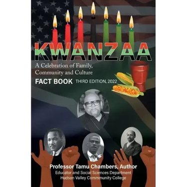 KWANZAA A Celebration of Family, Community and Culture: Fact Book Second Edition 2022