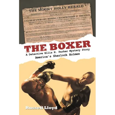 The Boxer: A Detective Ellis H. Parker Mystery Story