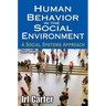 Human Behavior in the Social Environment: A Social Systems Approach