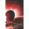 Life in the RED Zone