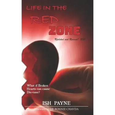 Life in the RED Zone