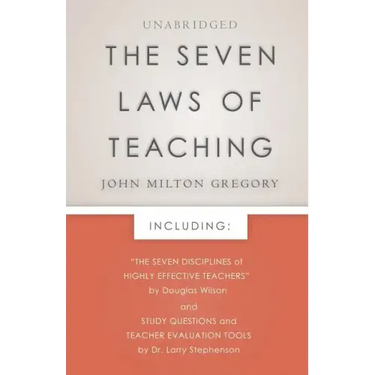 The Seven Laws of Teaching
