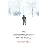 The Uncontrollability of the World