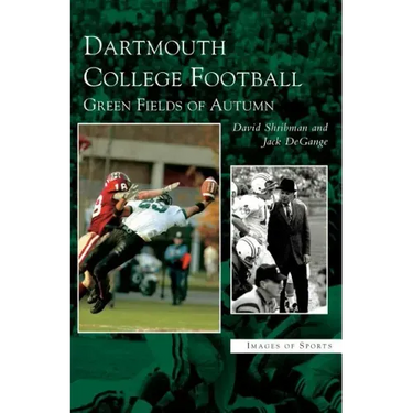 Dartmouth College Football: Green Fields of Autumn