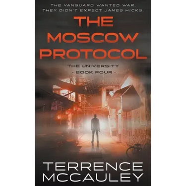 The Moscow Protocol: A Modern Espionage Thriller