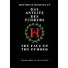 Das Antlitz Des Fuhrers / The Face of the Fuhrer