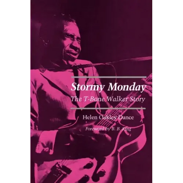 Stormy Monday: The T-Bone Walker Story