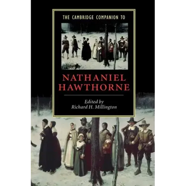The Cambridge Companion to Nathaniel Hawthorne