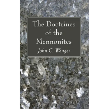 The Doctrines of the Mennonites