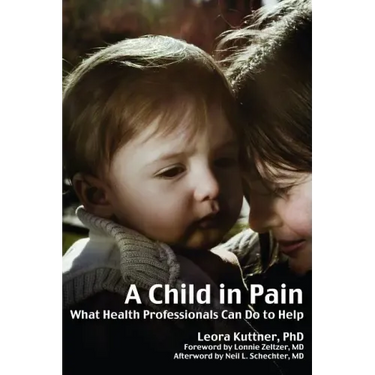 A Child in Pain: What Health Professionals Can Do to Help