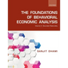 The Foundations of Behavioral Economic Analysis: Volume V: Bounded Rationality