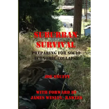 Suburban Survival: Preparing for Socio-Economic Collapse