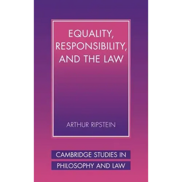 Equality, Responsibility, and the Law