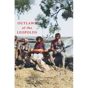 Outlaws of the Leopolds