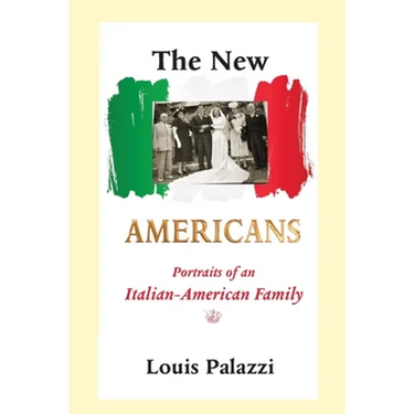 The New Americans: Portraits of an Italian-American Family