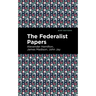 The Federalist Papers