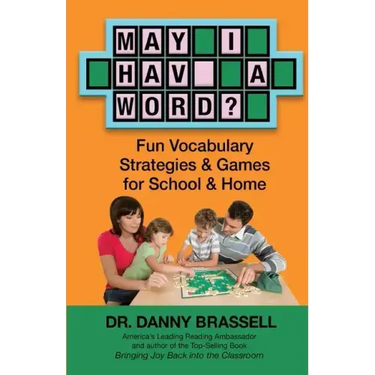 May I Have a Word?: Fun Vocabulary Strategies & Games for School & Home