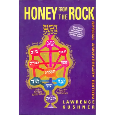 Honey from the Rock: An Easy Introduction to Jewish Mysticism