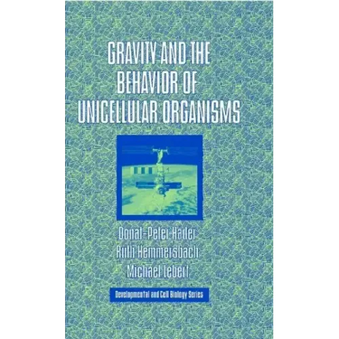 Gravity and the Behavior of Unicellular Organisms