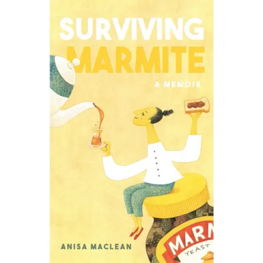 Surviving Marmite: A Memoir of Growing up Iranian in New Zealand