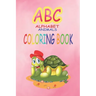 ABC Alphabet Animal color book: ABC coloring book with letters and learn to write and trace alphabets with animals for kids: amazing preschool colorin