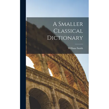 A Smaller Classical Dictionary