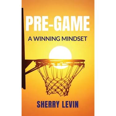 Pre-Game: A Winning Mindset
