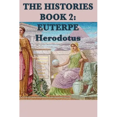 The Histories Book 2: Euterpe