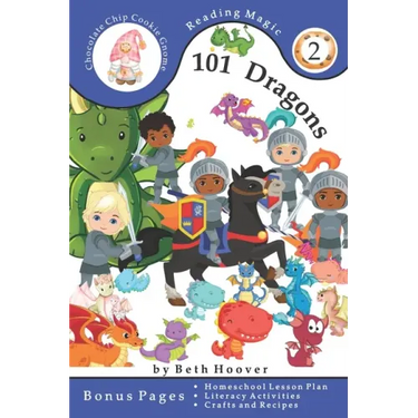 101 Dragons: A counting book for children ages 6 to 8 in First Grade