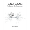 Mind Matters: Your Mental Health Survival Kit