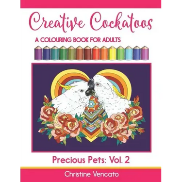Creative Cockatoos: A Colouring Book For Adults