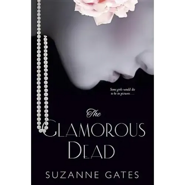 The Glamorous Dead