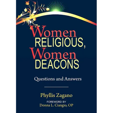 Women Religious Women Deacons