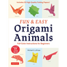 Fun & Easy Origami Animals: Full-Color Instructions for Beginners (Includes 20 Sheets of 6 Origami Paper)